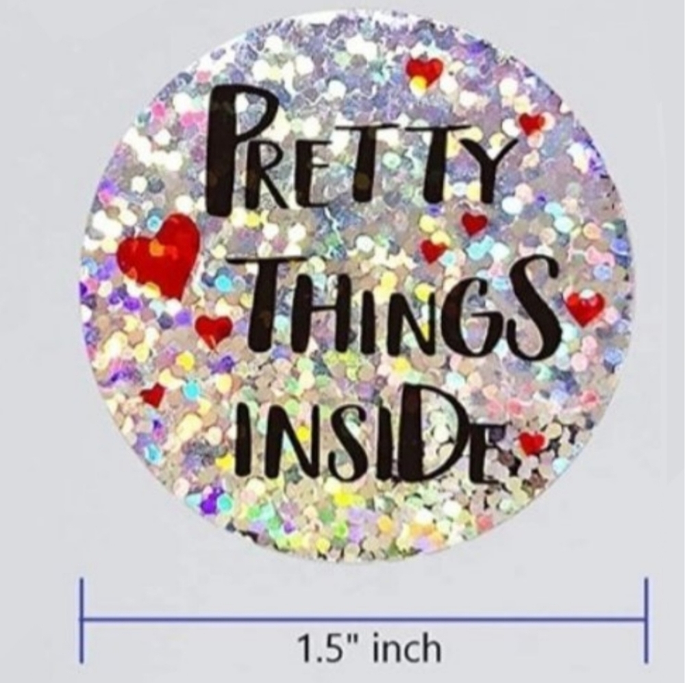 150 PRETTY THINGS INSIDE Stickers Holographic Dots 1.5"